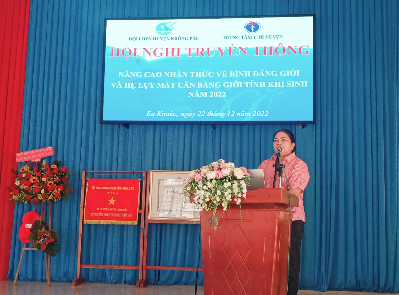 Hội Liên Hiệp Hội Phụ Nữ Huyện Krông Păc Phối Hợp Với Trung Tâm Y Tế Huyện Tổ Chức Hội Nghị Truyền Thông Nâng Cao Nhận Thức Về Bình Đẳng Giới và Hệ Lụy Mất Cân Bằng Giới Tính Khi Sinh Tại Xã Ea Knuêc.